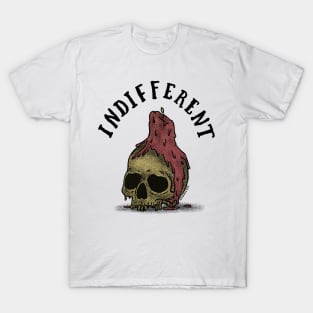 Indifferent T-Shirt